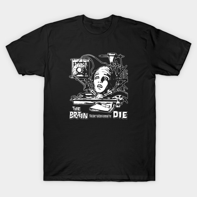 "It wouldn't die!" (Horror Films) T-Shirt by HortusMornsEst